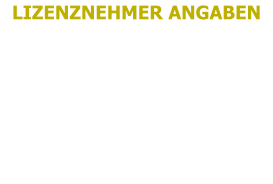 LIZENZNEHMER ANGABEN ARTIST NAME: VORNAME | NAME: STRASSE + NUMMER: PLZ | STADT | LAND: E-MAIL: